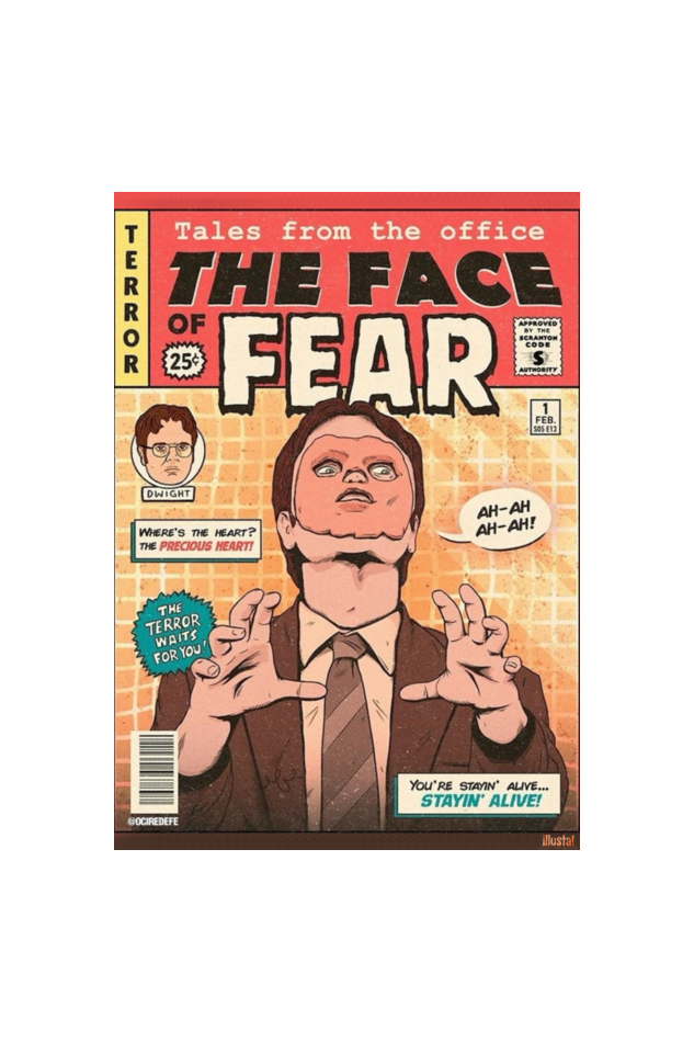 Dwight: The Face of fear